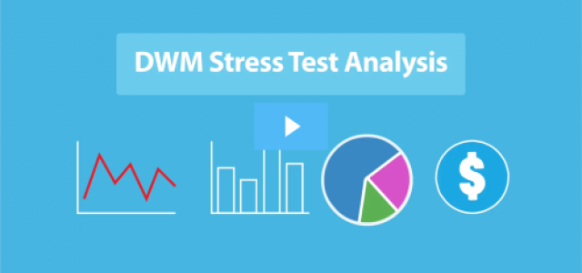 DWM Stress Test Analysis